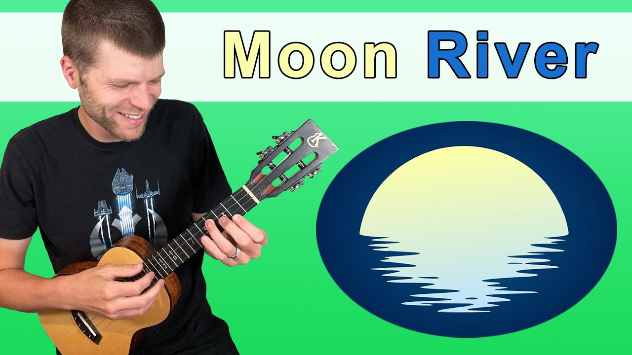 Moon River || Ukulele Tutorial