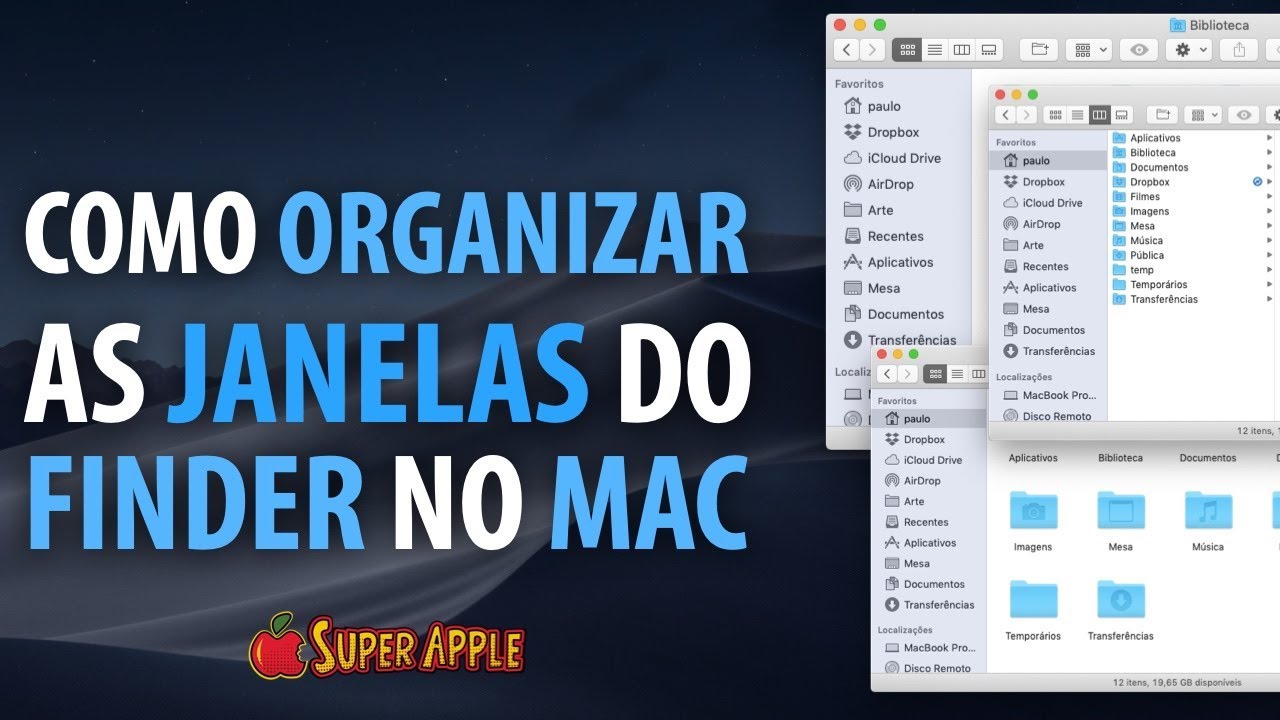 Aprenda Como Organizar as janelas do Finder no Mac