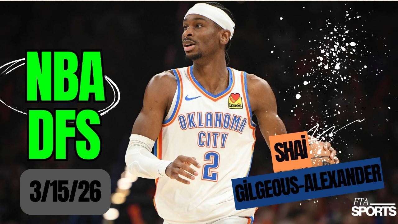 NBA DFS воскресенье, 15.03.26: Выбор игроков DraftKings и FanDuel, лучшие варианты и стратегия на...