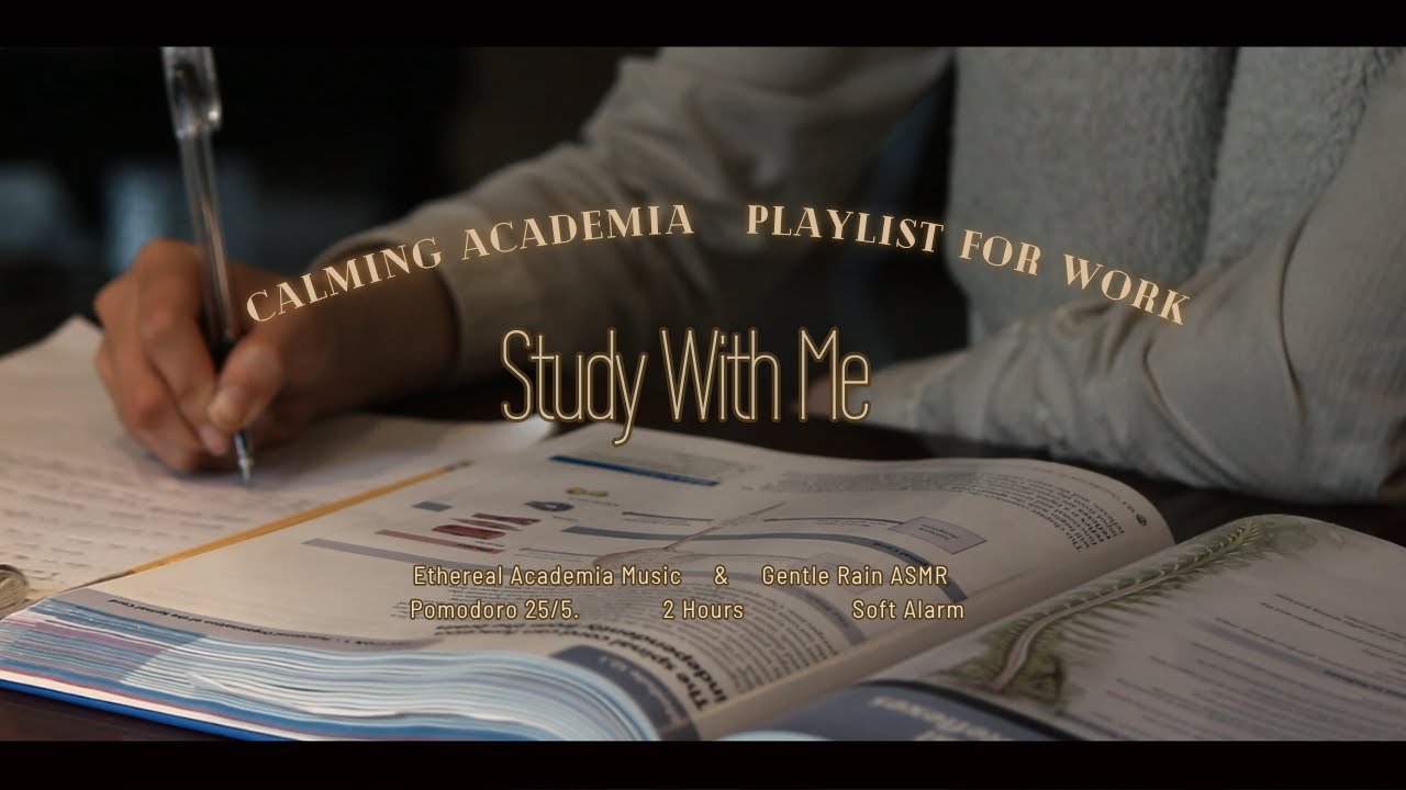 📚✨🕊️2 Hours Study With Me | Ethereal Jazz Playlist | Gentle Rain ASMR | Pomodoro 25/5
