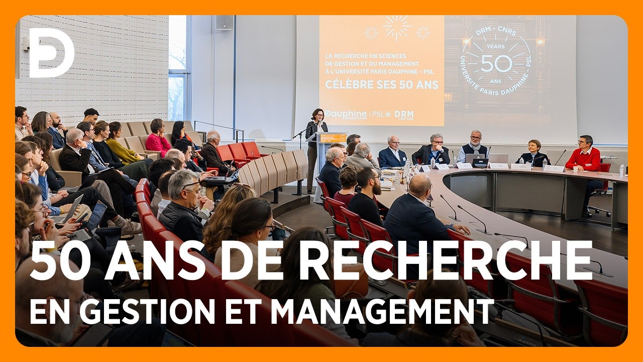 50 ans de recherche en sciences de gestion et du management à l’Université Paris Dauphine – PSL