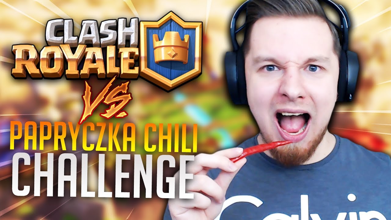 🌶️ STRACISZ WIEŻE = JESZ PAPRYCZKĘ CHILI! *FAIL* | Clash Royale (CHALLENGE)