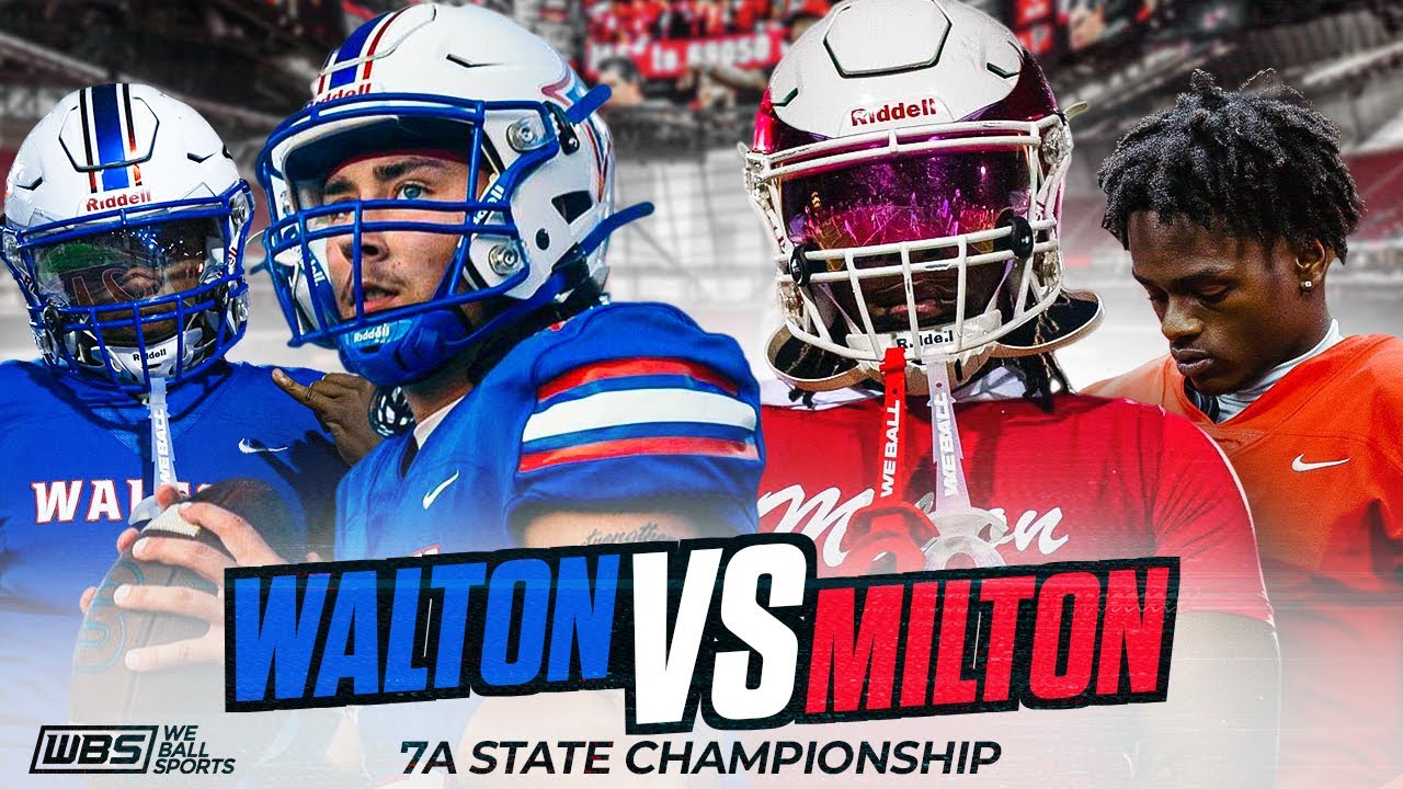 #4 MILTON SNAPS #1 WALTON PERFECT SEASON!?? 2023 7A GHSA Championship Full Game Highlights