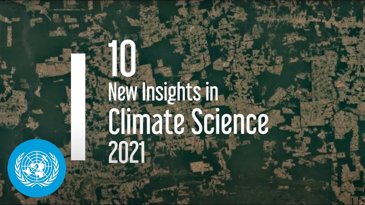 10 New Insights in Climate Science | #COP26  | Climate action