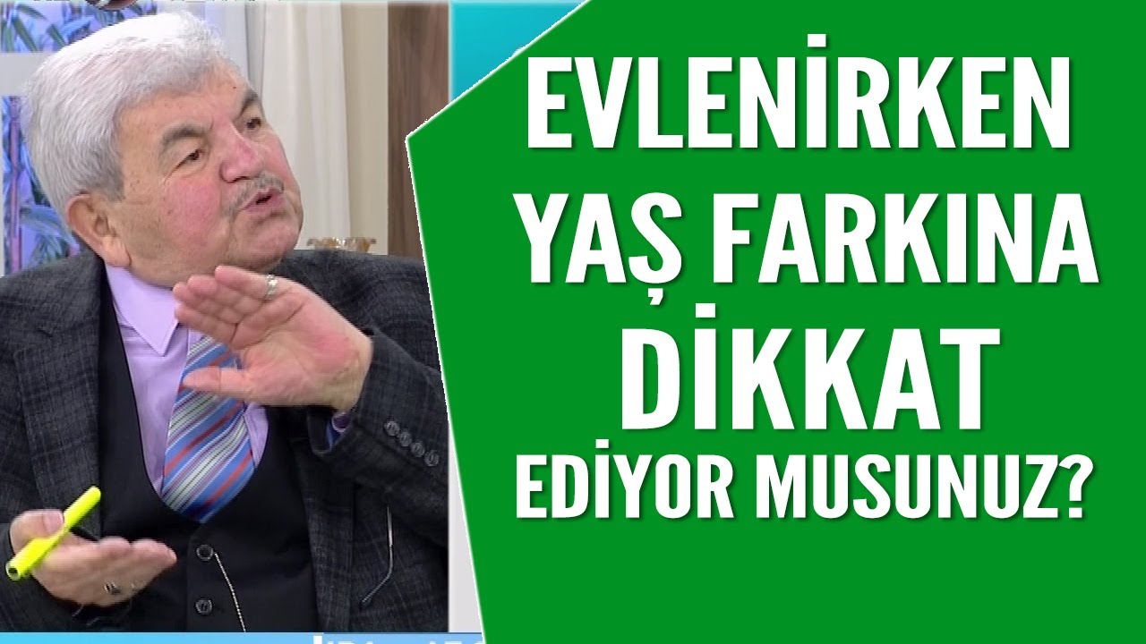 Evliliklerde yaş farkının fazla olması doğru mu?
