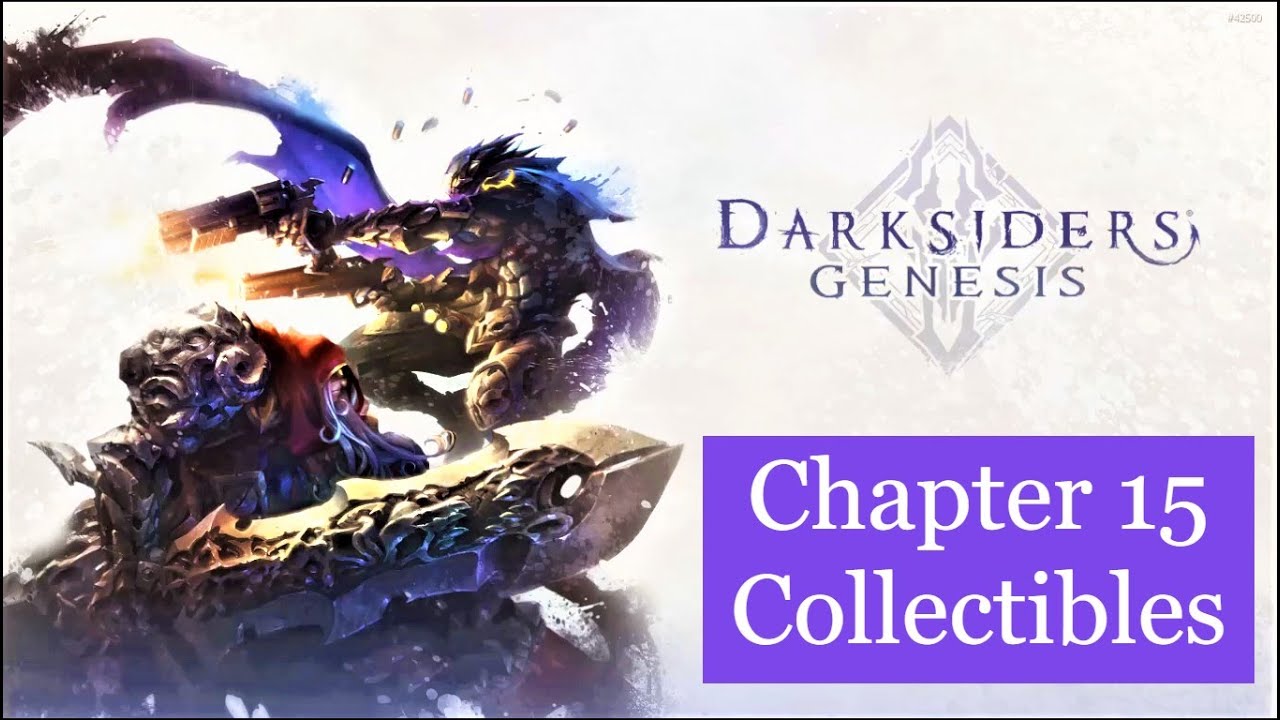 Darksiders Genesis Chapter 15 - Collectibles