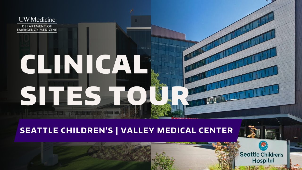 Site Tour: Seattle Children's Hospital, Valley Medical Center