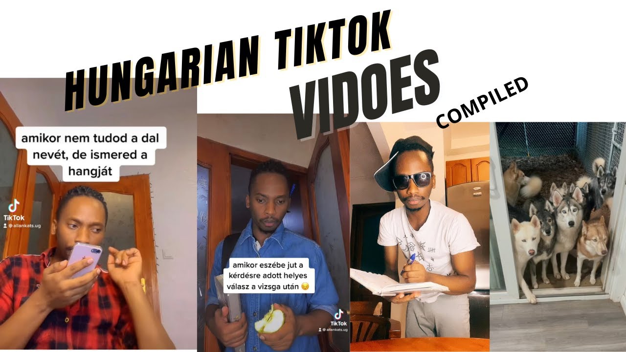 Magyarul &ouml;ssze&aacute;ll&iacute;tott Tiktok vide&oacute;k /Hungarian Tiktok videos compiled