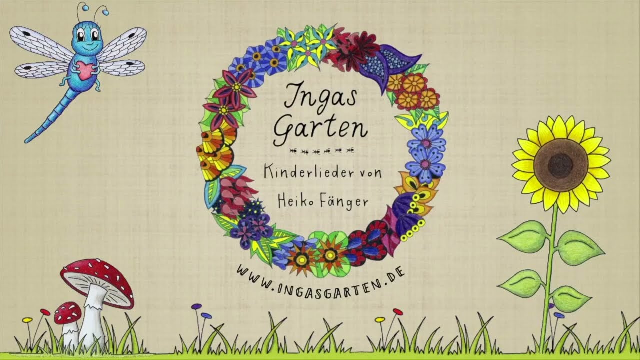Ingas Garten Kinderlieder von Heiko F&auml;nger