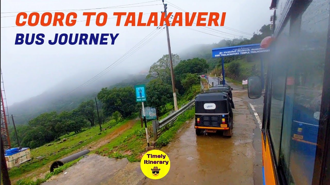 Coorg to Talakaveri Bus Journey | Madikeri to Talakaveri Road and Bus Timings Journey Ksrtc Hindi