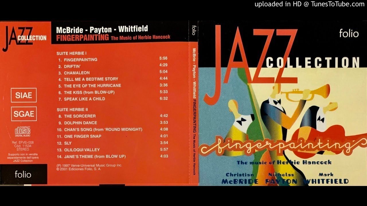 12.- Sly - McBride, Payton, Whitfield - Fingerpainting (The Music of Herbie Hancock)