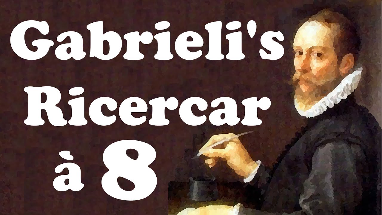GABRIELI · Ricercar per sonar a 8