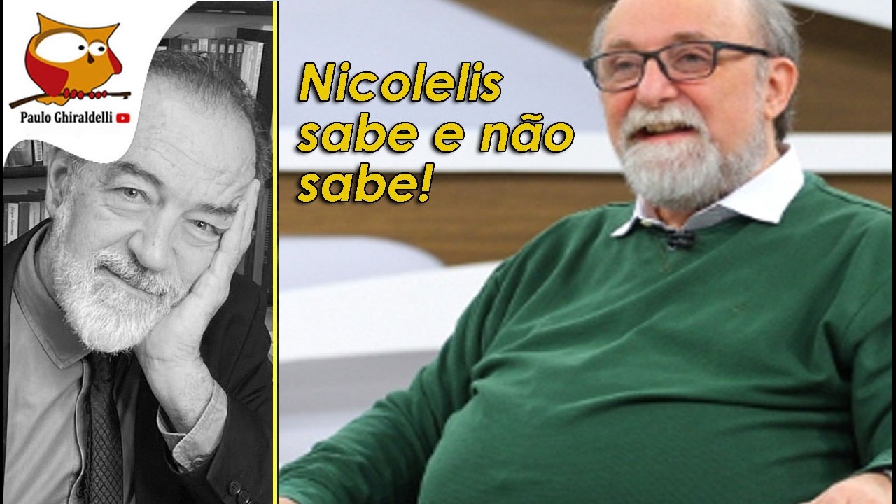 NICOLELIS SABE E N&Atilde;O SABE  #esquerda