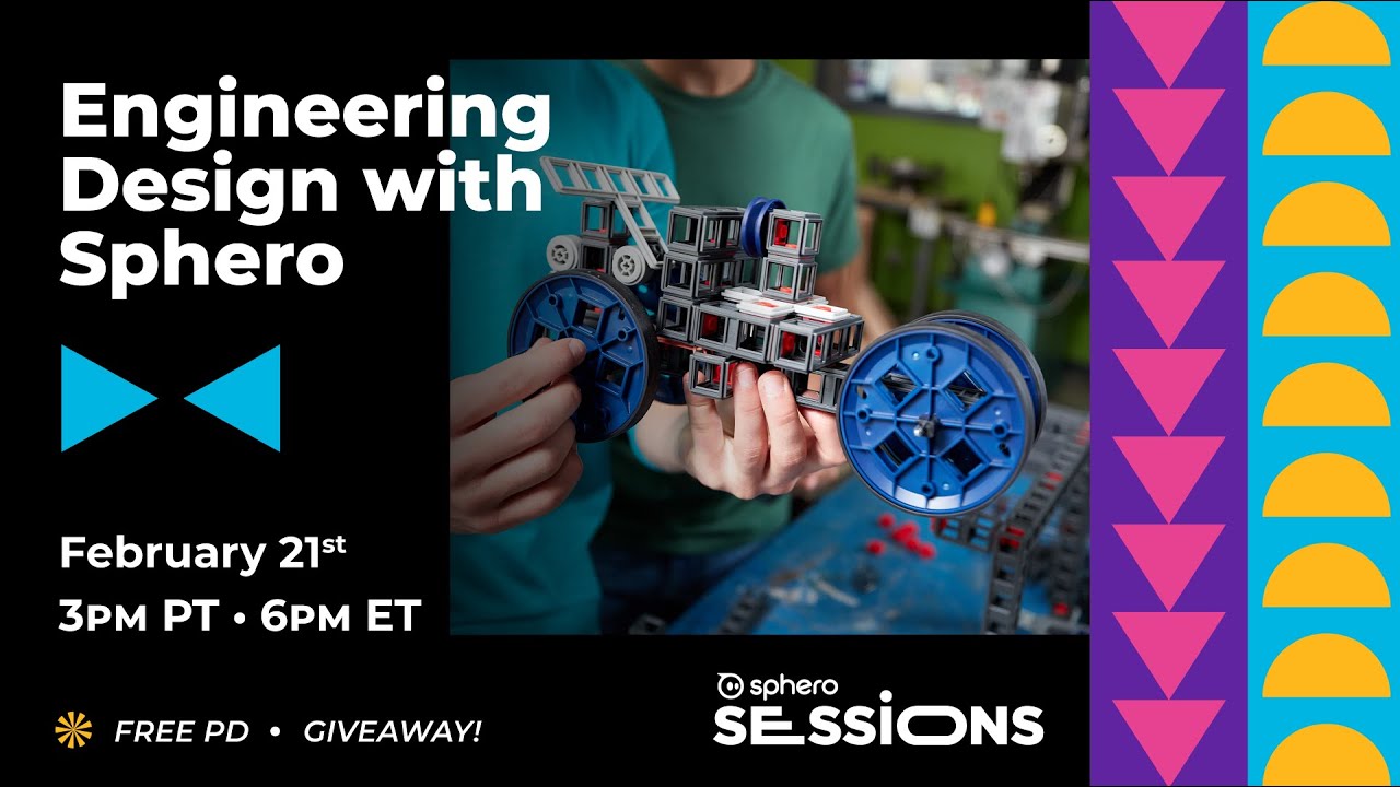 Sphero Session: Engineering Design with Sphero