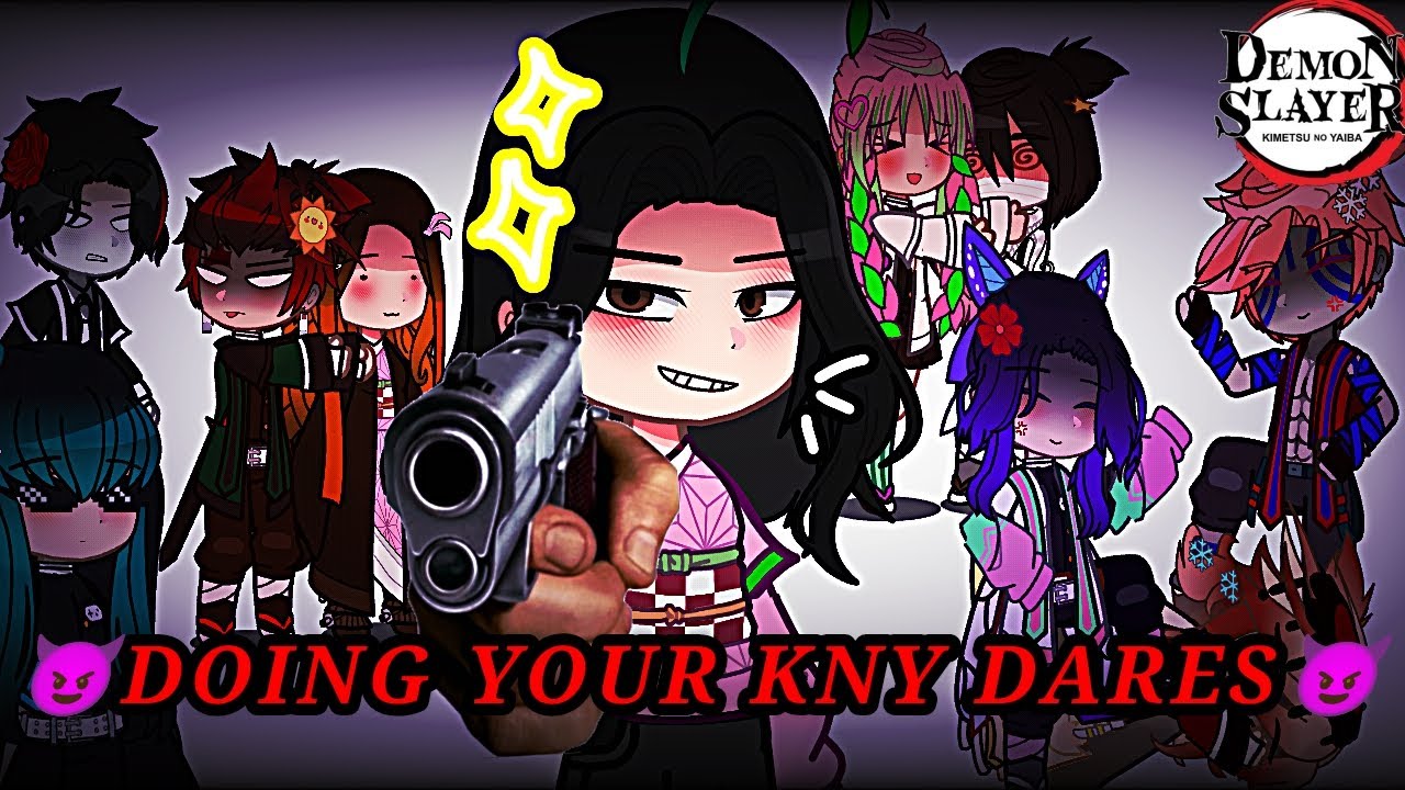 []Doing your KNY Dares😈🎀[]DS/KNY[]Gacha[]Lazy edit🥲[]Cringe[]Read Desc🎀💜[]Gacha Purple💜🐇