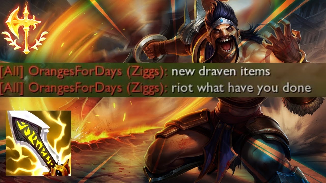 New Draven items | 13.10