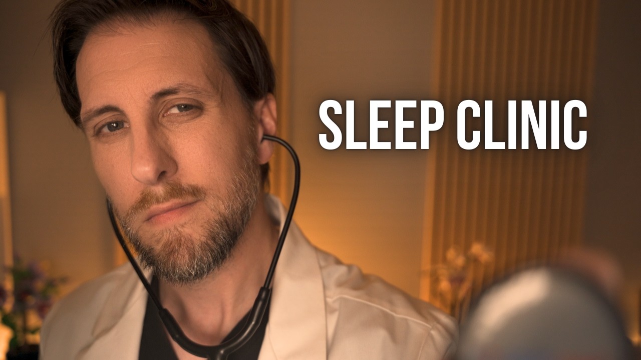 ASMR Doctor Helps You Sleep 😴 Sleep Clinic Exam & Relaxing Head Massage