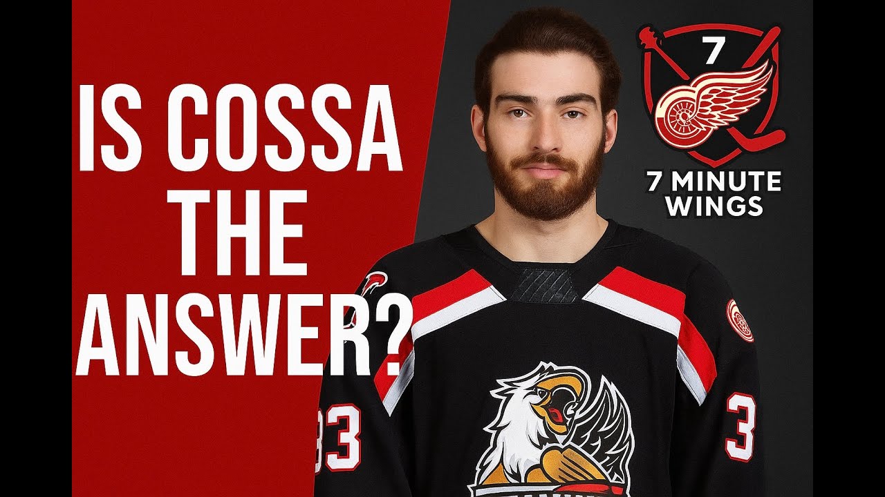 7 Minute Wings: Is Sebastian Cossa Detroit’s Goalie Fix?
