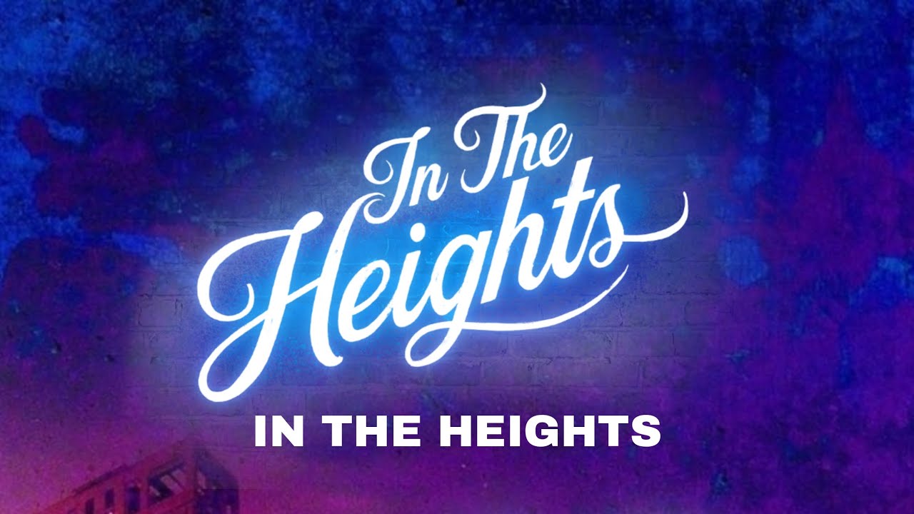 In the heights - Lyrics (From In The Heights movie)