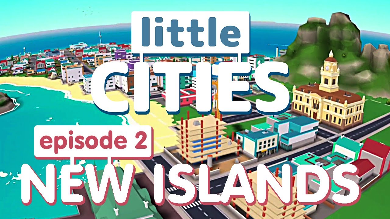 Little Cities VR — Эпизод 2 — Новые острова
