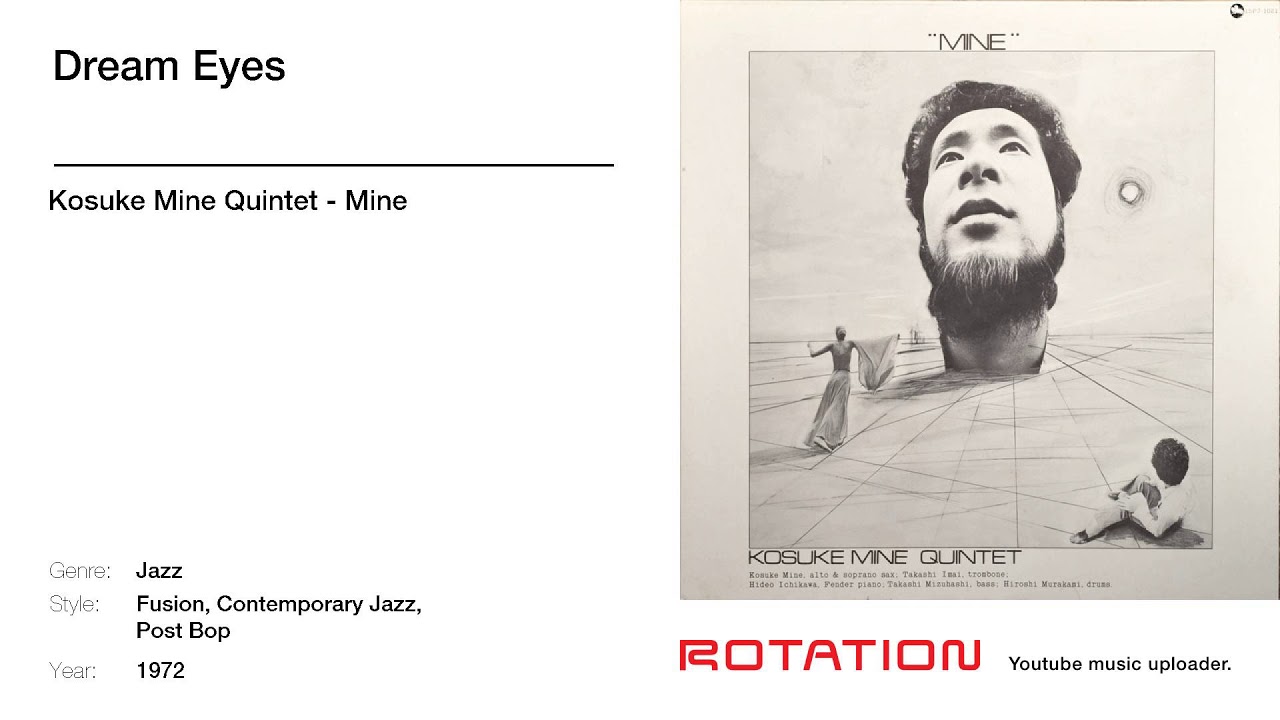 Kosuke Mine Quintet - Dream Eyes