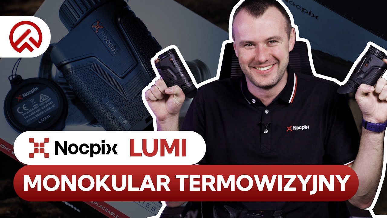 NOCPIX LUMI | Poznaj całą serię monokularów termowizyjnych P13, L19, L35 i H35!