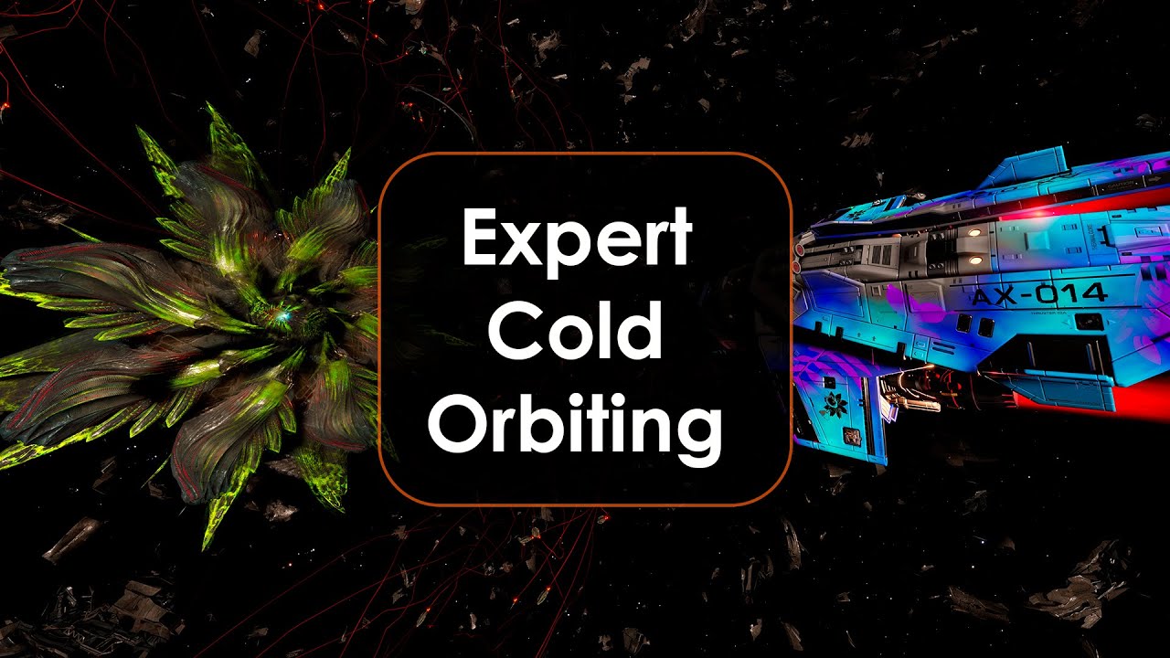 Expert Cold Orbiting