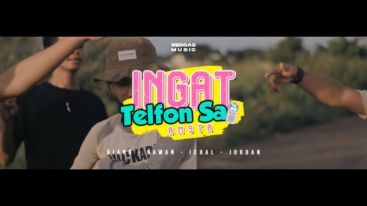 Ingat Telfon Sa - AMSTR (Official Video)