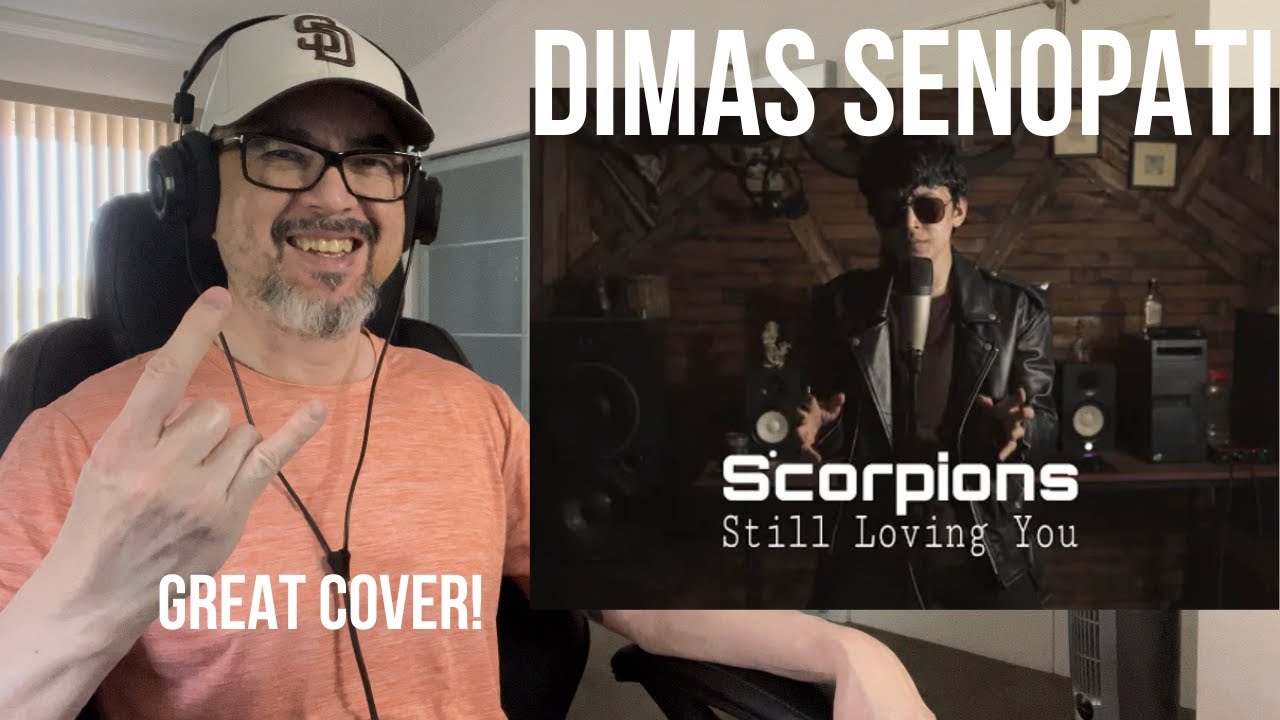 First time reaction to Dimas Senopati/Scorpion cover of Still Loving You
