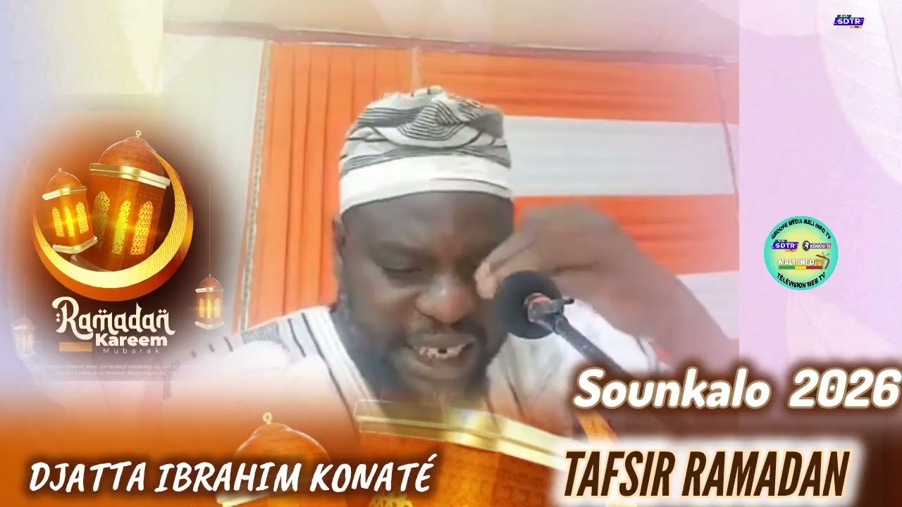🌙 Tafsir Ramadan | Djatta Ibrahim Konaté | 8 Mars 2026