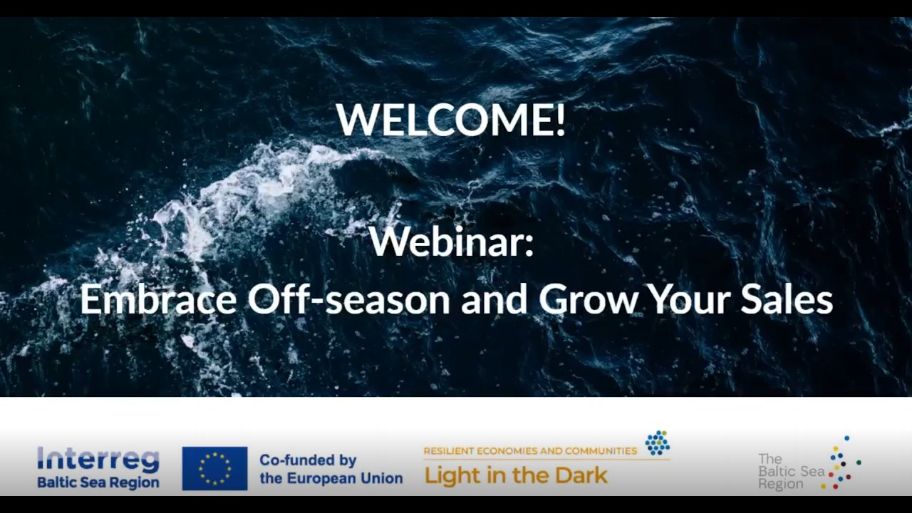 Embrace Off Season and Grow Your Sales – Baltic Sea Region Tourism Webinar