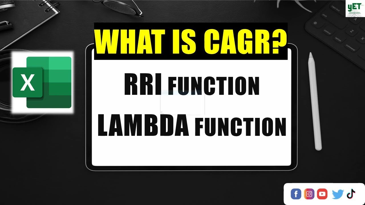 What is CAGR? || LAMBDA Function || RRI function in Excel || Financial Analysis