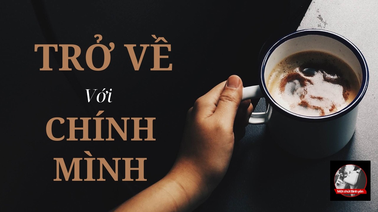 Chân lý cuộc sống: Đừng mong ai hiểu bạn khi chính bạn còn bỏ quên mình