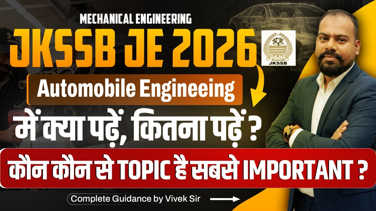 JKSSB JE 2026 | Automobile Engineering (Mechanical Syllabus) How to Study | JKSSB JE Imp. Topics