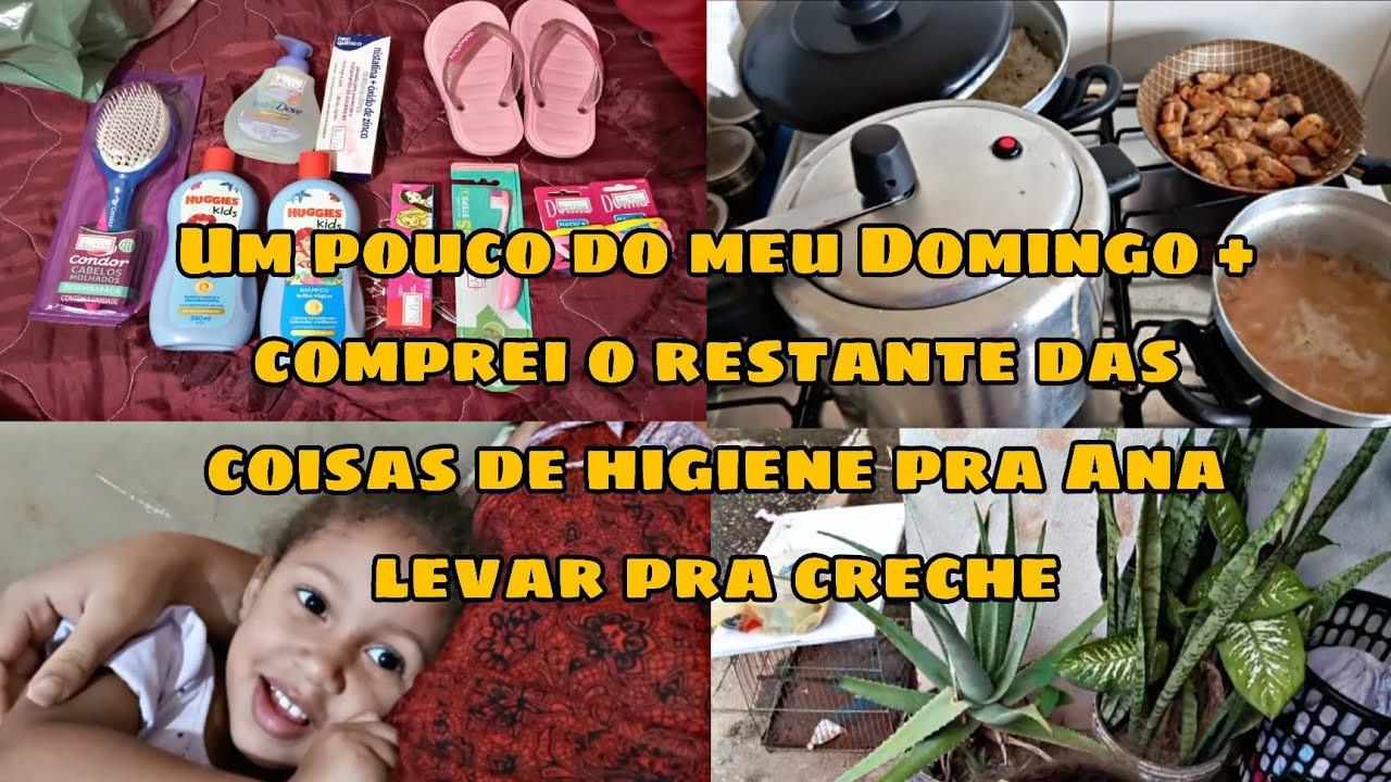 Domingo/almoço/compras de higiene p/ Ana levar pra creche 🩷