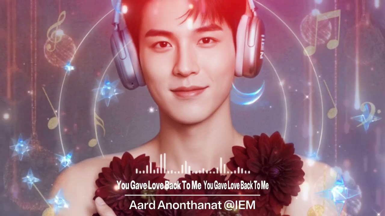You Gave Love Back To Me - Aard Anonthanat @InnerEchoesMusic 