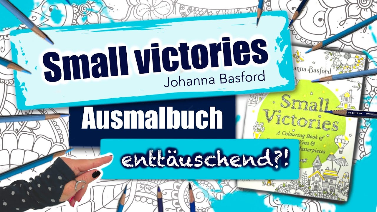 Johanna Basford Small Victories: Eine riesen Entt&auml;uschung? | Flip through und malen
