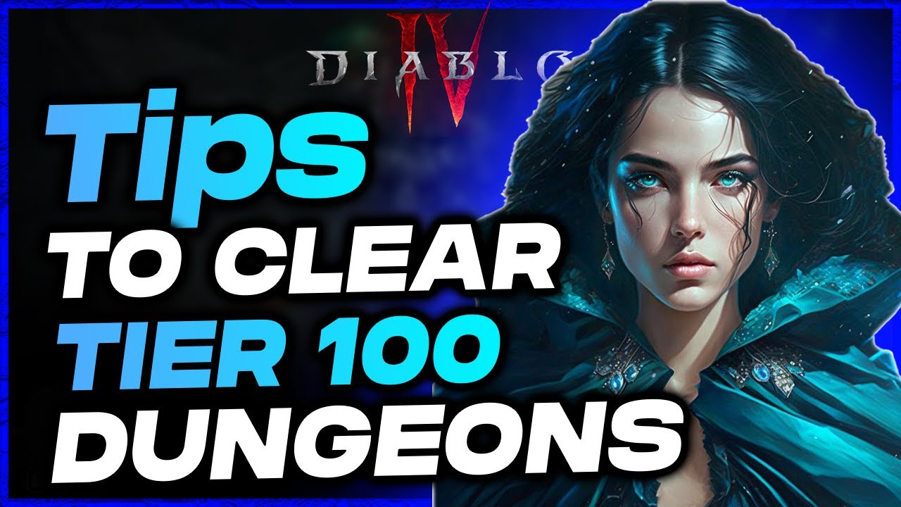 Diablo 4: TIPS & TRICKS TO CLEAR TIER 100 NIGHTMARE DUNGEONS