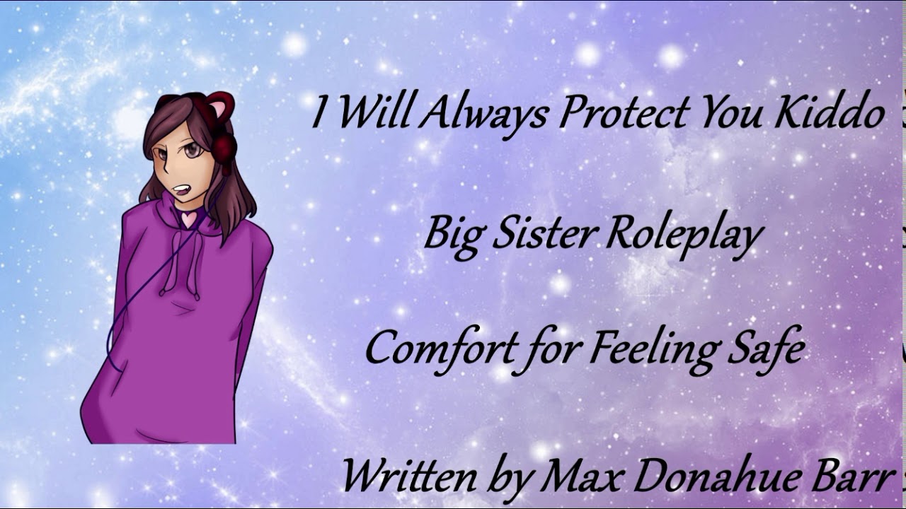 ASMR Big Sister Roleplay - I Will Always Protect You Kiddo [Comfort for Feeling Safe]