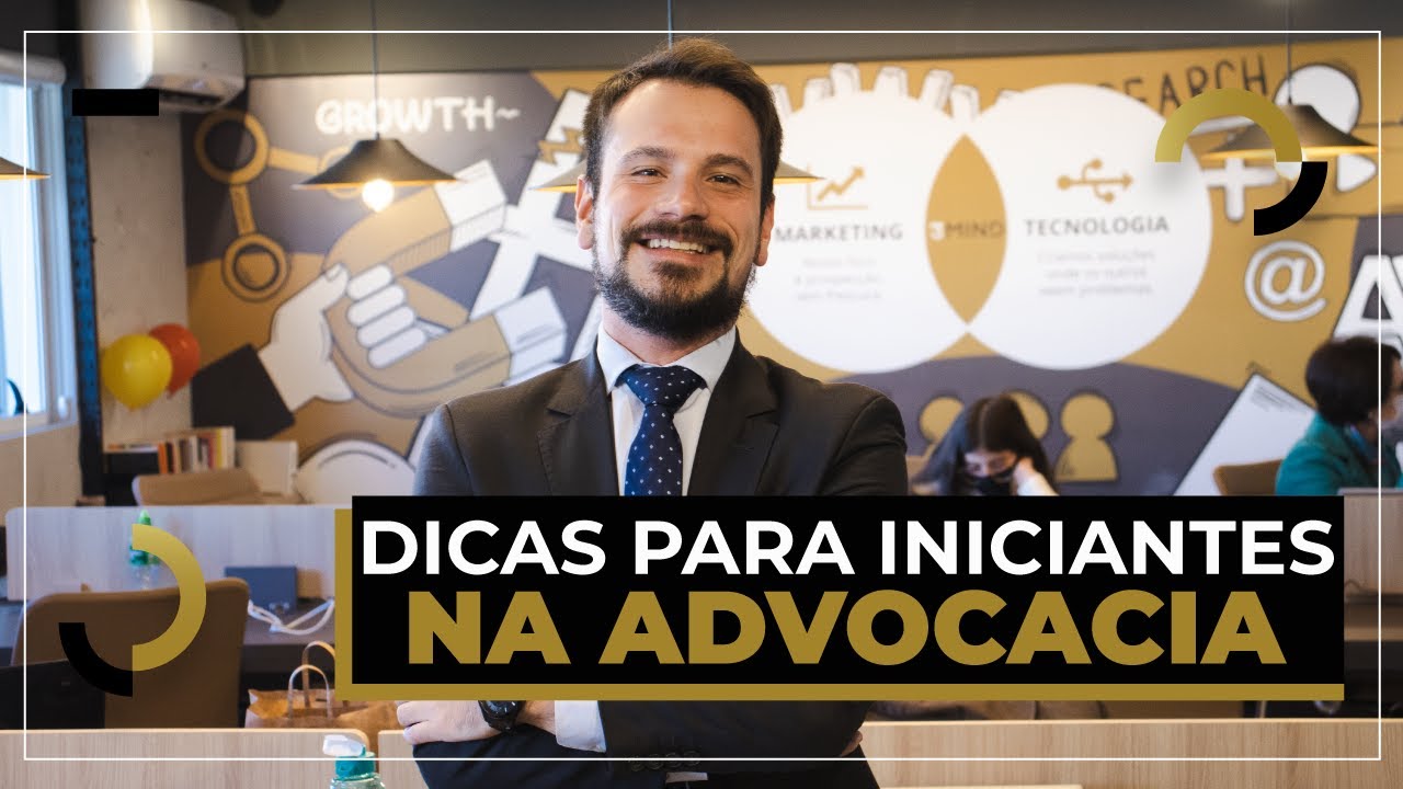Como se fortalecer na advocacia - As melhores dicas para iniciantes na carreira de advogado!