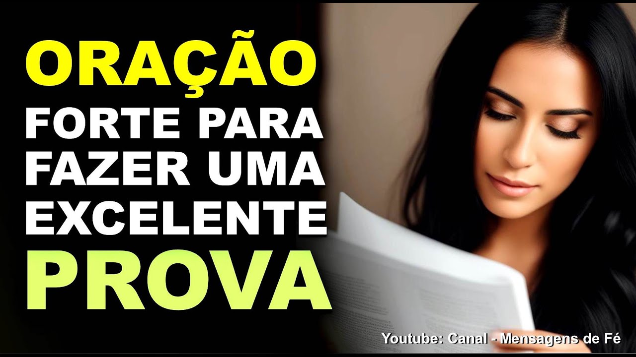 Ora&ccedil;&atilde;o forte e especial para fazer uma boa prova - Para tirar boas notas