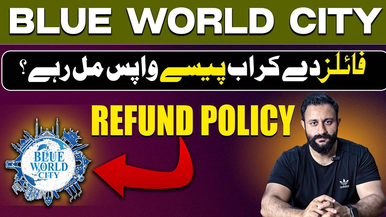 How to Get Refund from Blue World City |  Full Guide