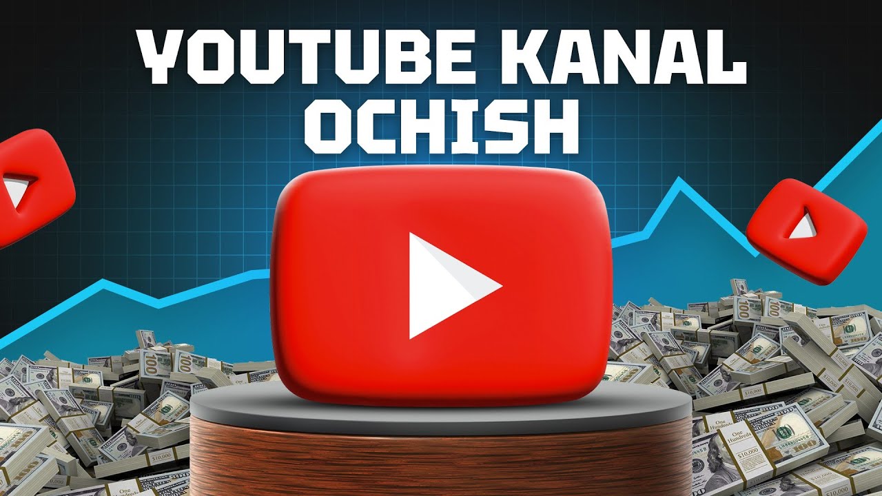 YouTube Kanal Ochish - 2025 | YouTube darslari