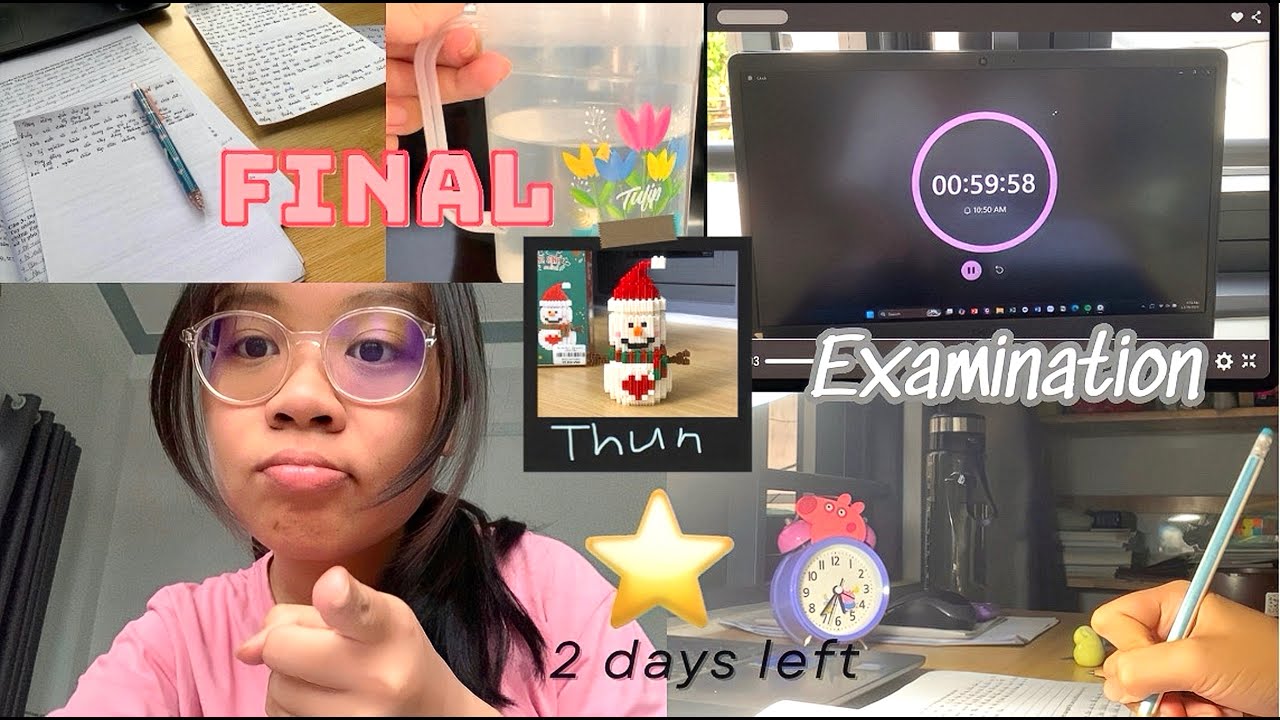 Final Examination l đếm ngược 2 ngày trước kì thi 🚨📢