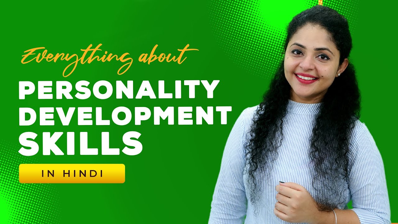 Personality Development Tips in Hindi | Personality Development and Soft Skills @ThePublicSpeaking