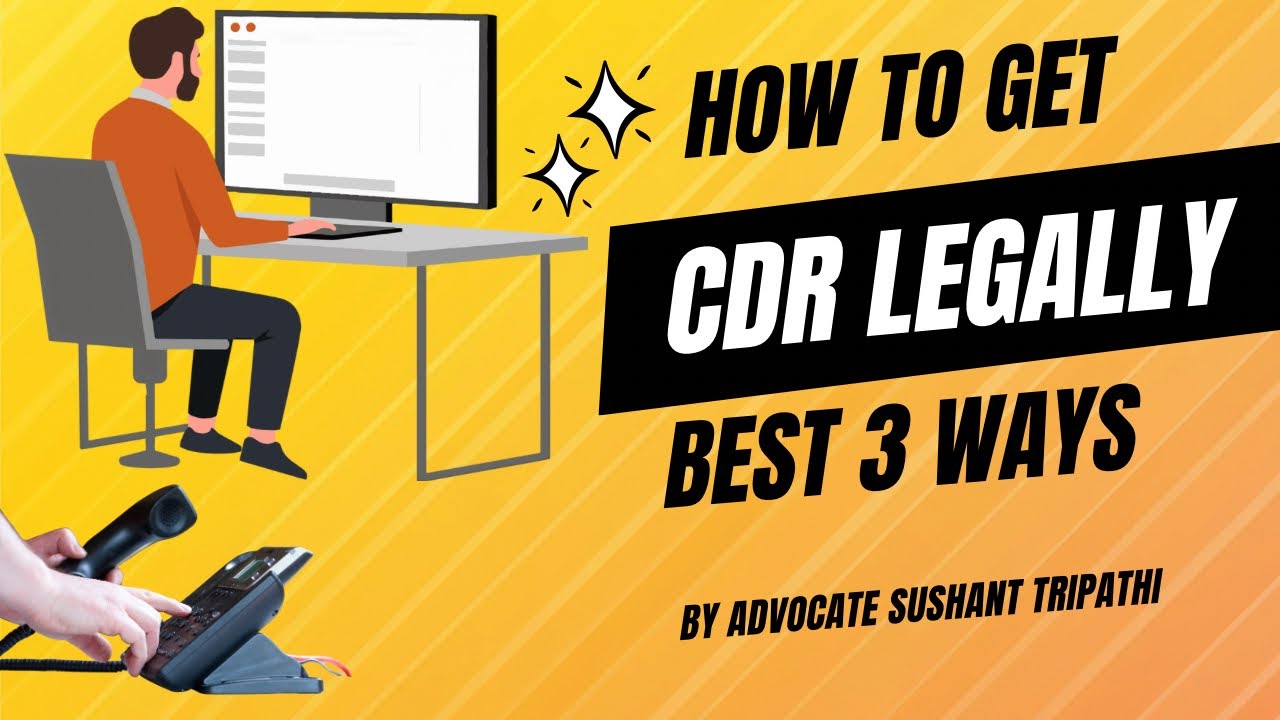 3 legal ways to Get call details record #legalupdate