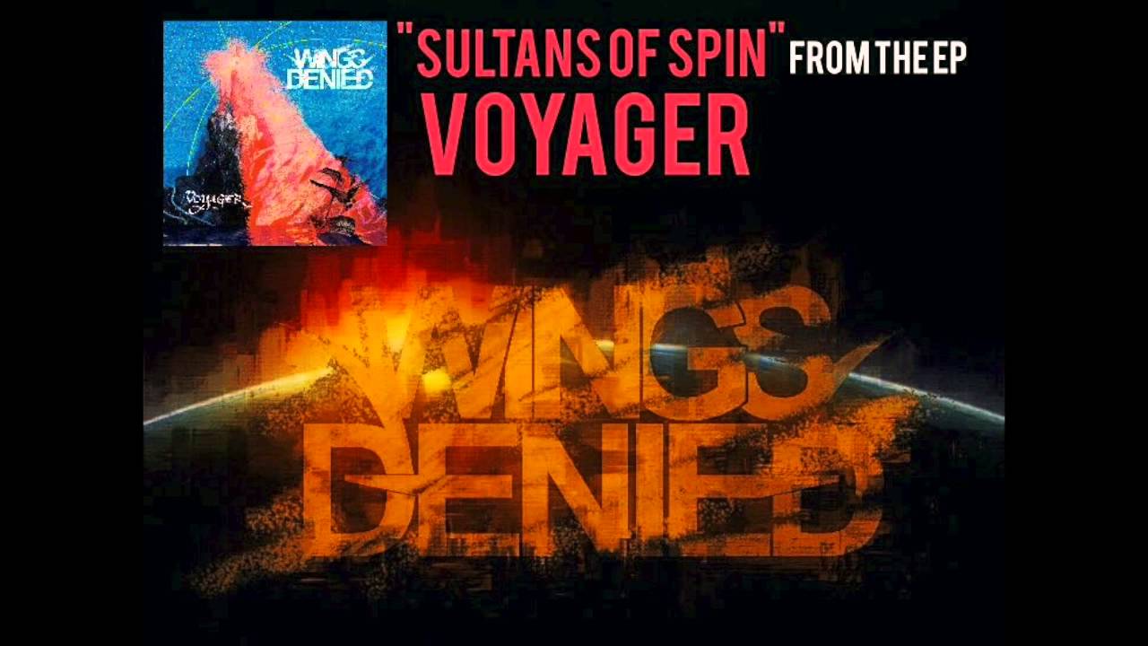 Wings Denied - Sultans of Spin