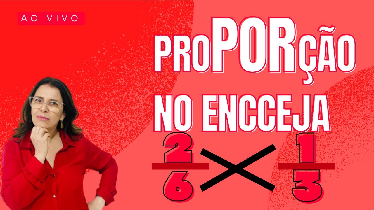 Proporção no Encceja