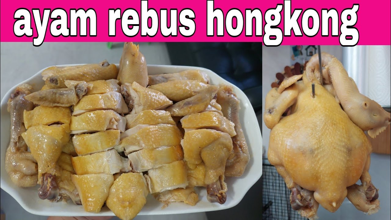 masakan hongkong ayam rebus yang utuh pak jit kai  lengkap cara memotong@liyamenul