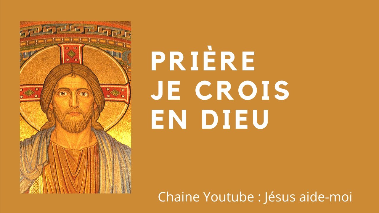 Je crois en Dieu le P&egrave;re Tout Puissant - pri&egrave;re de protection catholique
